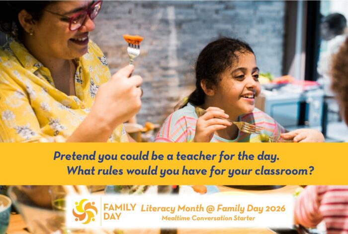 Click to download a printable copy of one of Family Day's 2026 Family Literacy Month Mealtime Conversation Cards.