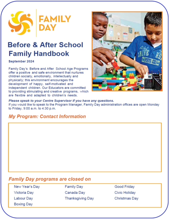 Click here to view and/or download a copy of Family Day's Before & After School Family Handbook as of September 2024